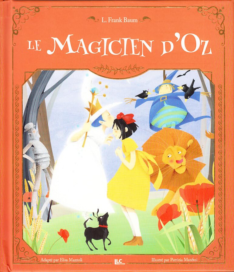 Le Magicien D'Oz - L. Frank Baum