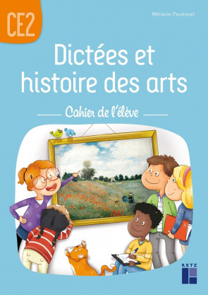 DICTEES - HISTOIRE DES ARTS CE 2