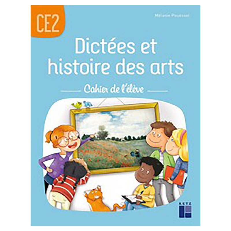 Dictees - Histoire Des Arts CE 2