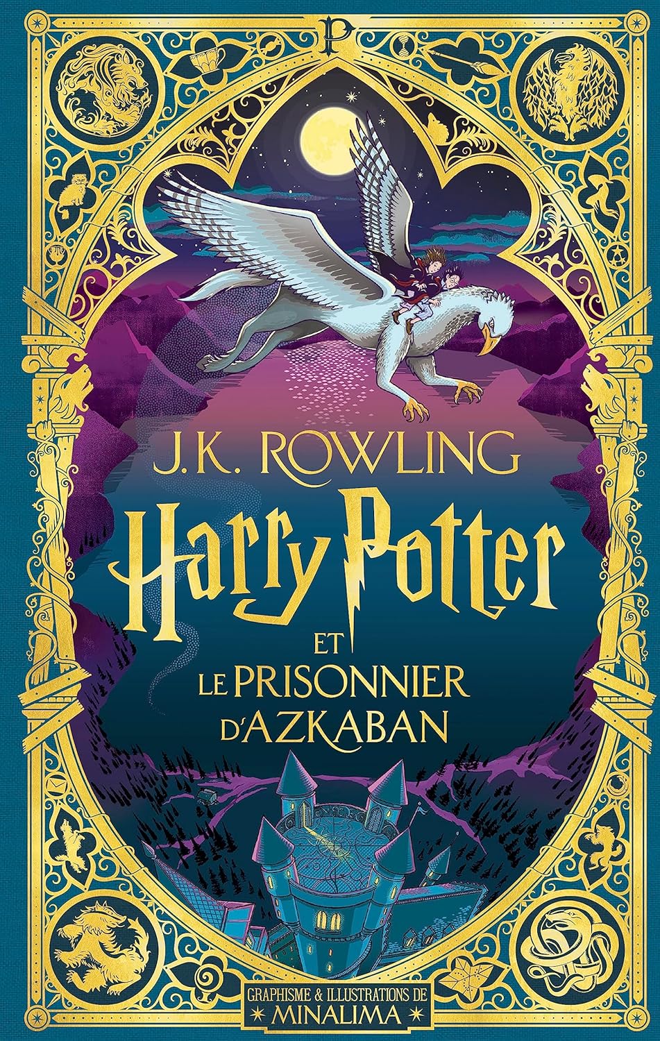 Harry Potter Et Le Prisonnier D'Azkaban - Minalima #3 - J.K. Rowling