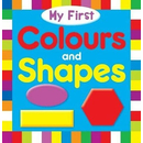 My First Colours And Shapes - Early Learning