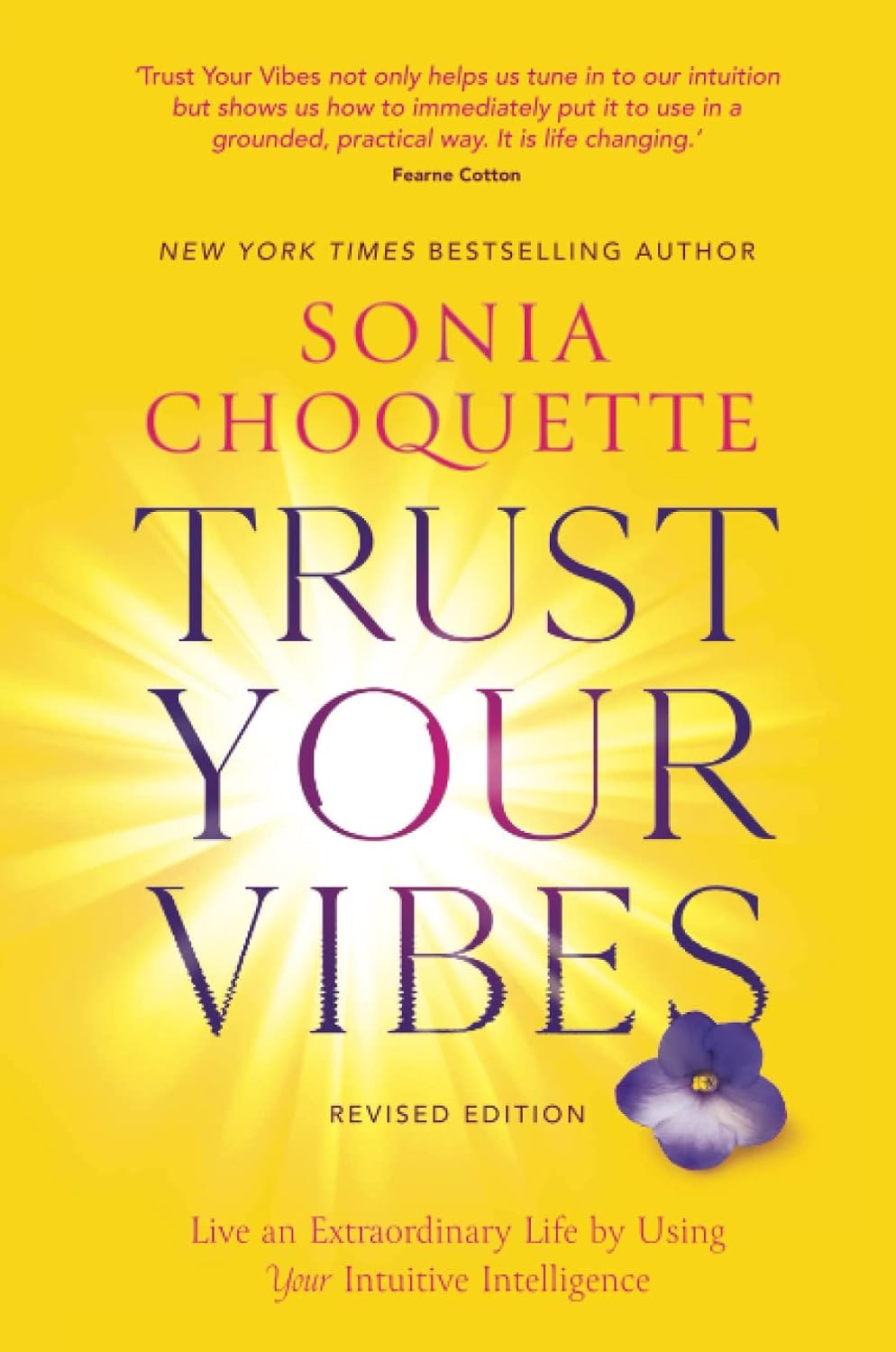Trust Your Vibes - Sonia Choquette