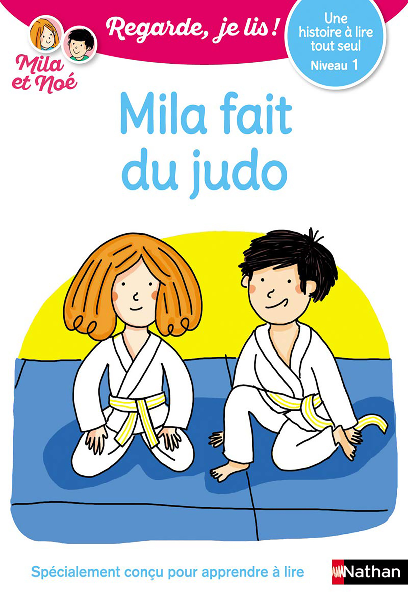 Mila Fait Du Judo - Niv 1 - Regarde Je Lis!
