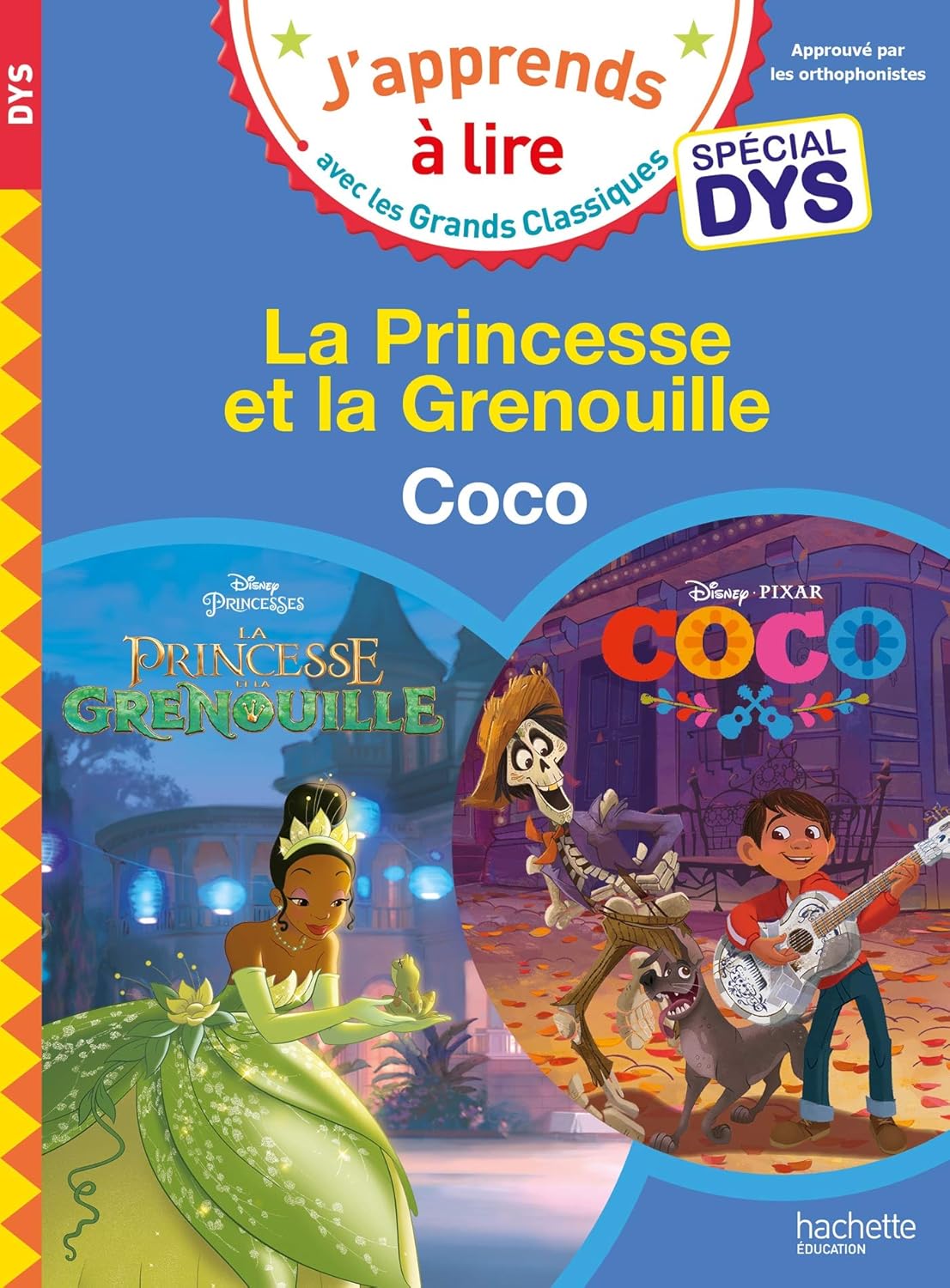 La Princesse Et La Grenouille & Coco - Les Grands Classiques - Spécial Dyslexie