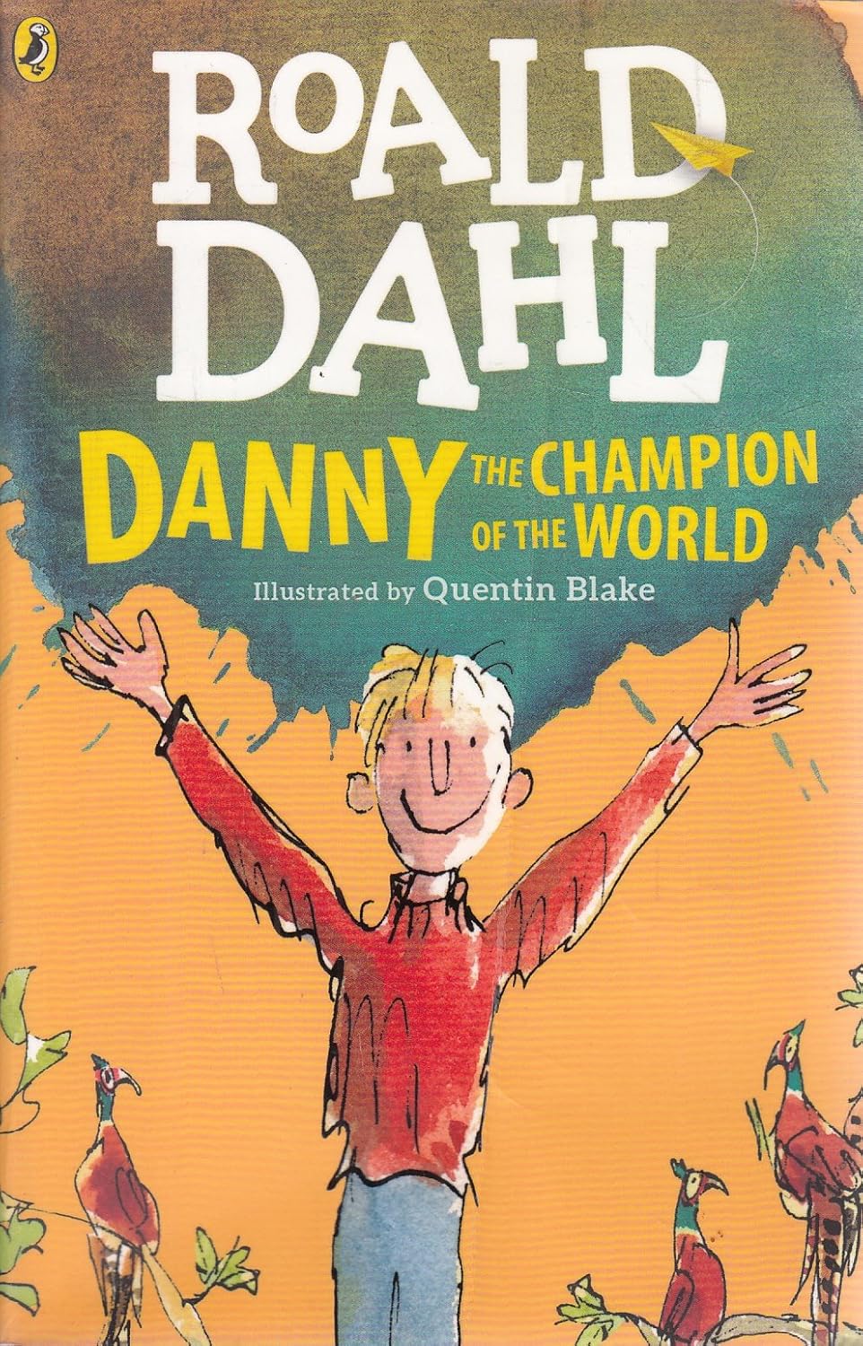 Danny The Champion Of The World - Roald Dahl
