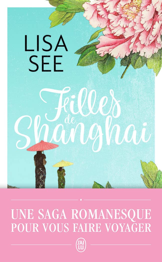 Filles De Shanghai - Lisa See