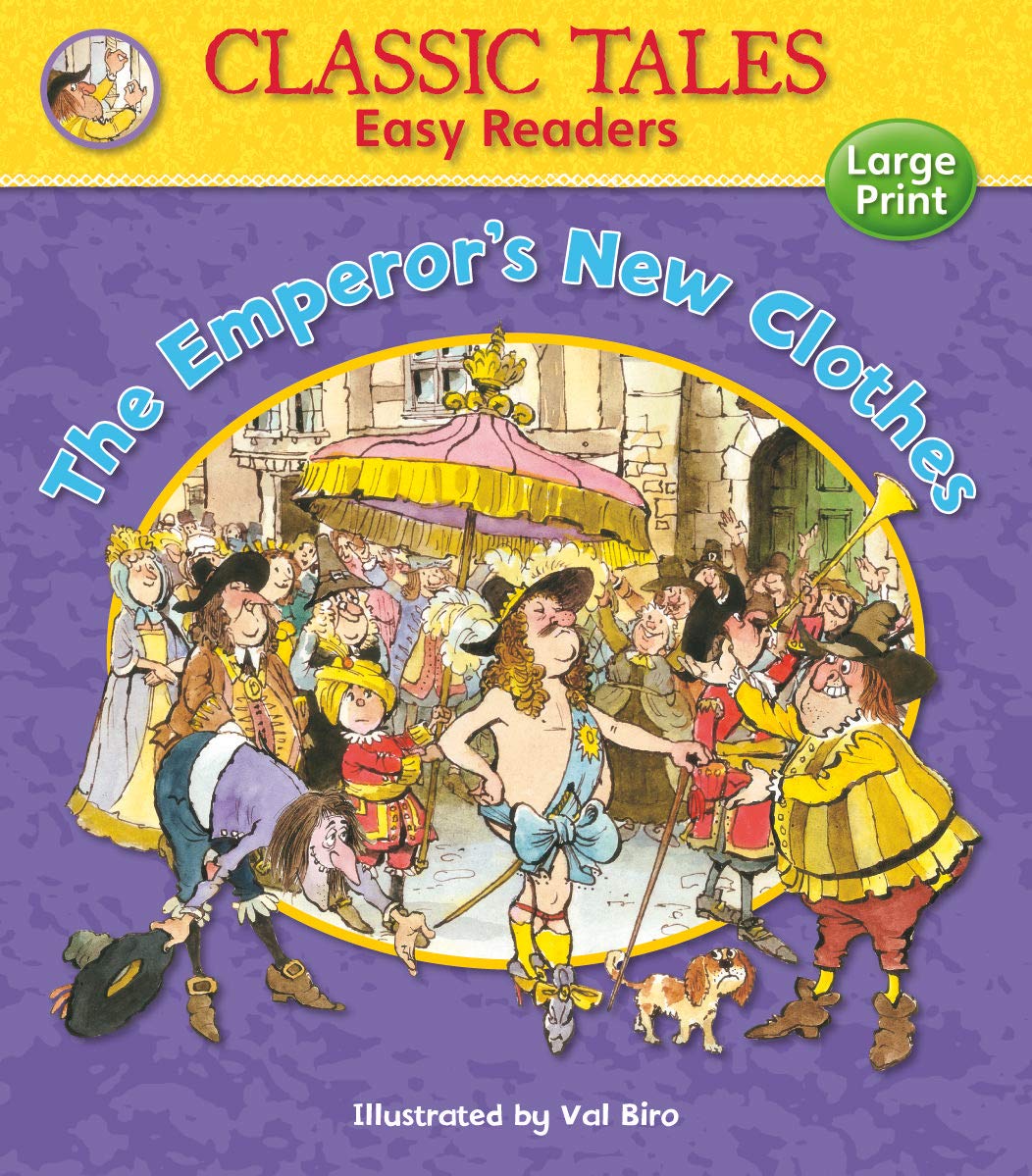 THE EMPEROR'S NEW CLOTHES (CLASSIC TALES EASY READERS)