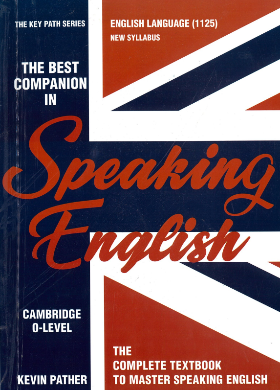 The Best Companion in Speaking English O Level - Pather