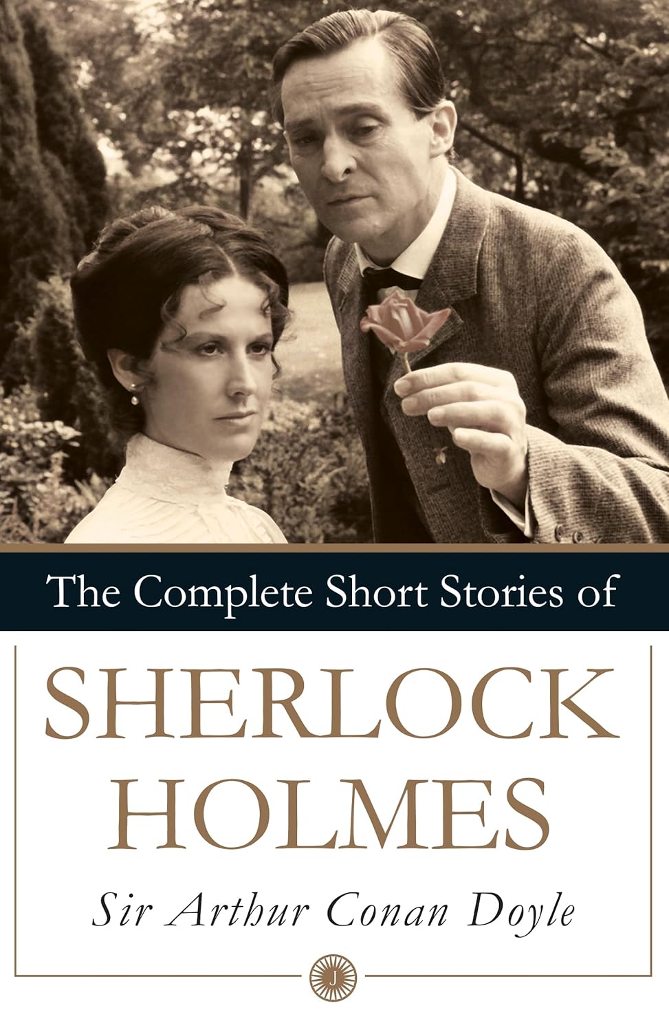 The Complete Short Stories Of Sherlock Holmes - Sir Doyle Arthur Conan
