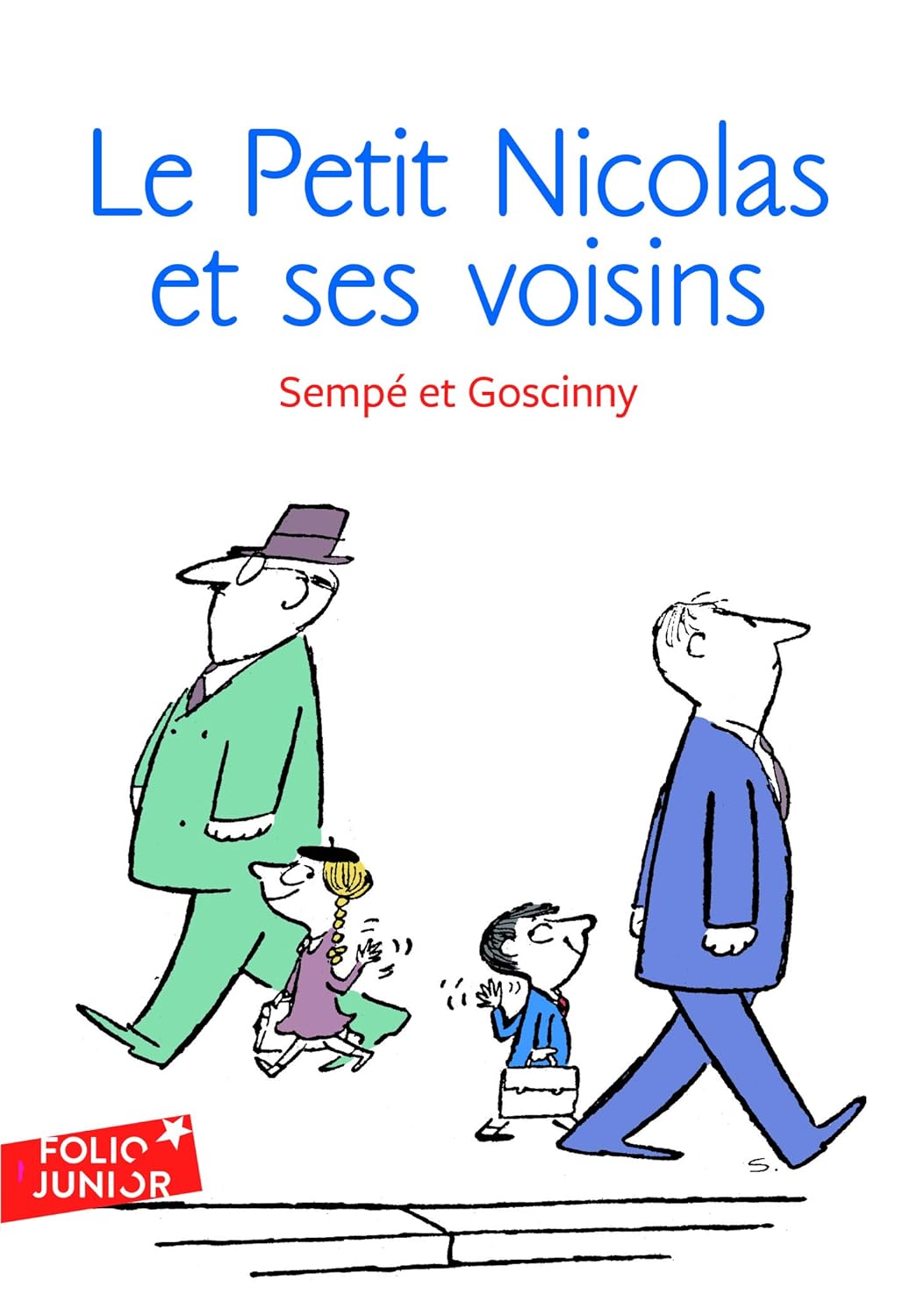 Le Petit Nicolas Et Ses Voisins - Goscinny Et Sempé