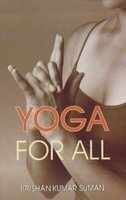 Yoga For All - Krishan Kumar Suman