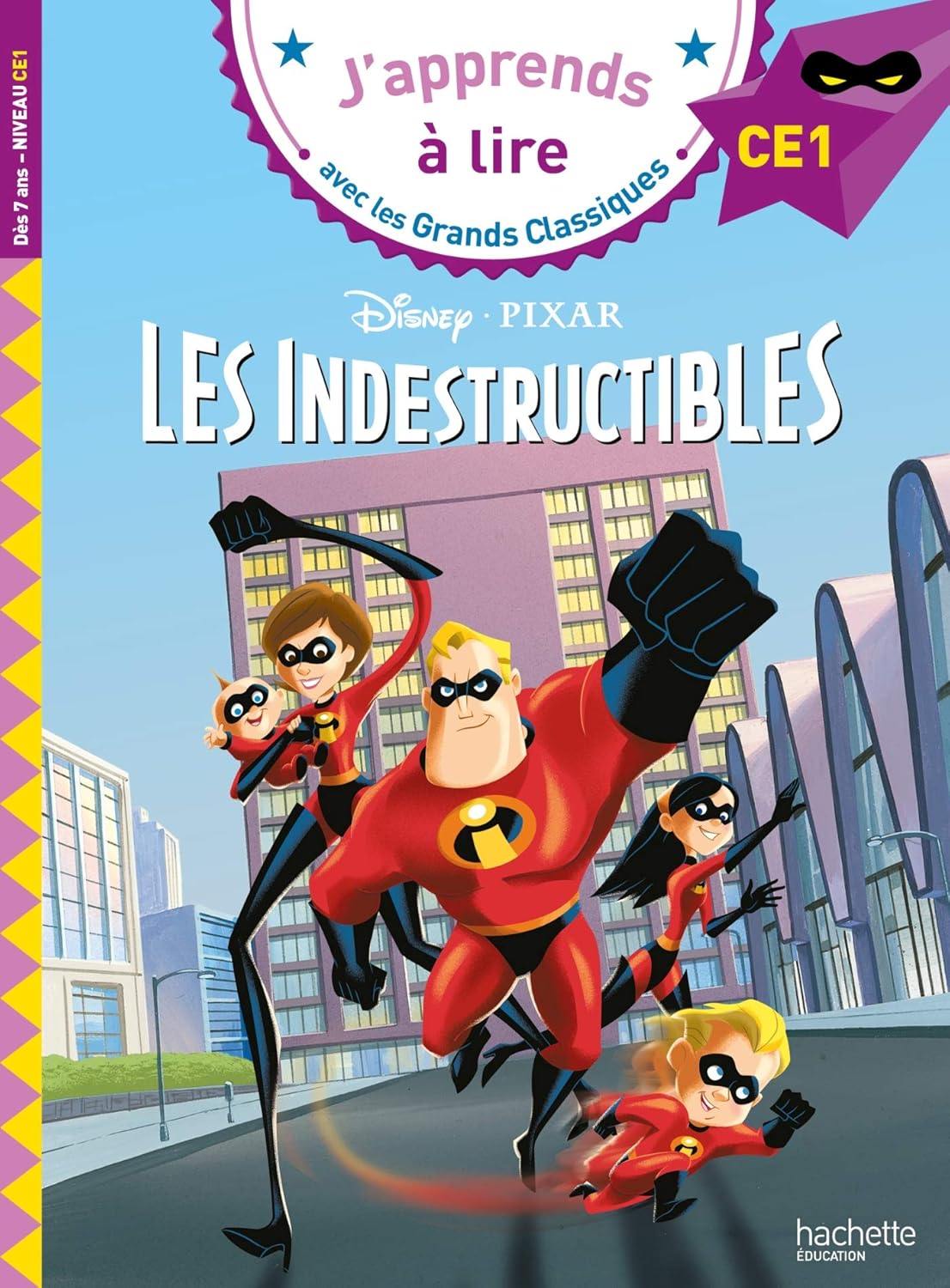 Les Indestructibles - Les Grands Classiques - CE1