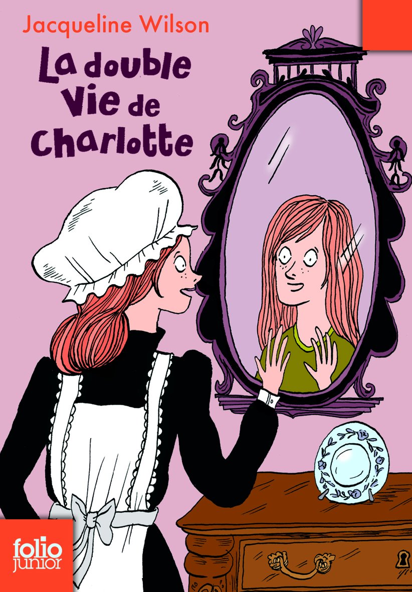 La Double Vie De Charlotte - Jacqueline Wilson