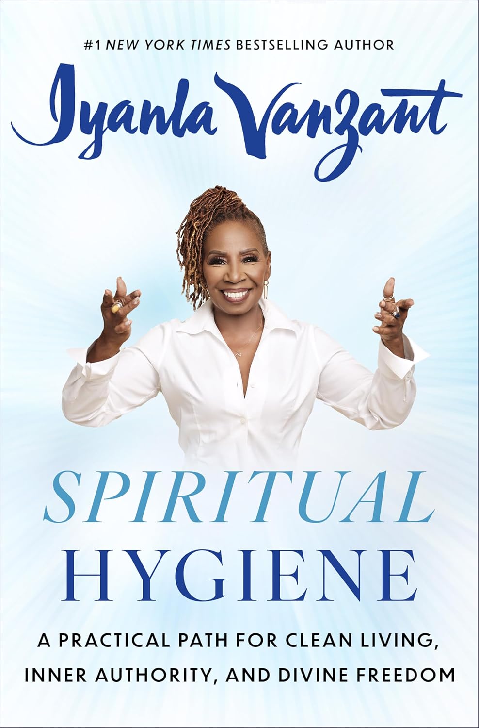 Spiritual Hygiene - Iyanla Vanzant
