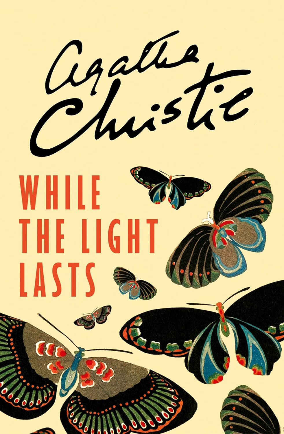 While Light Lasts - Agatha Christie