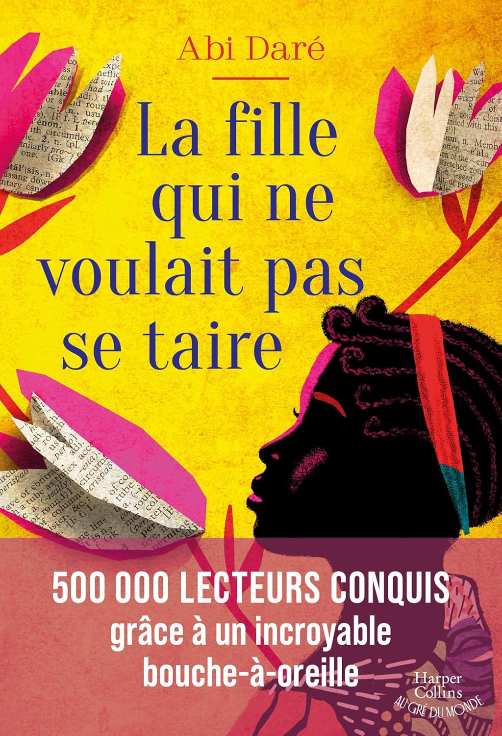 La Fille Qui Ne Voulait Pas Se Taire - Abi Daré