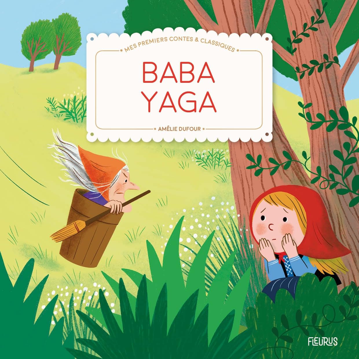 Baba Yaga - Mes Premiers Contes Et Classiques