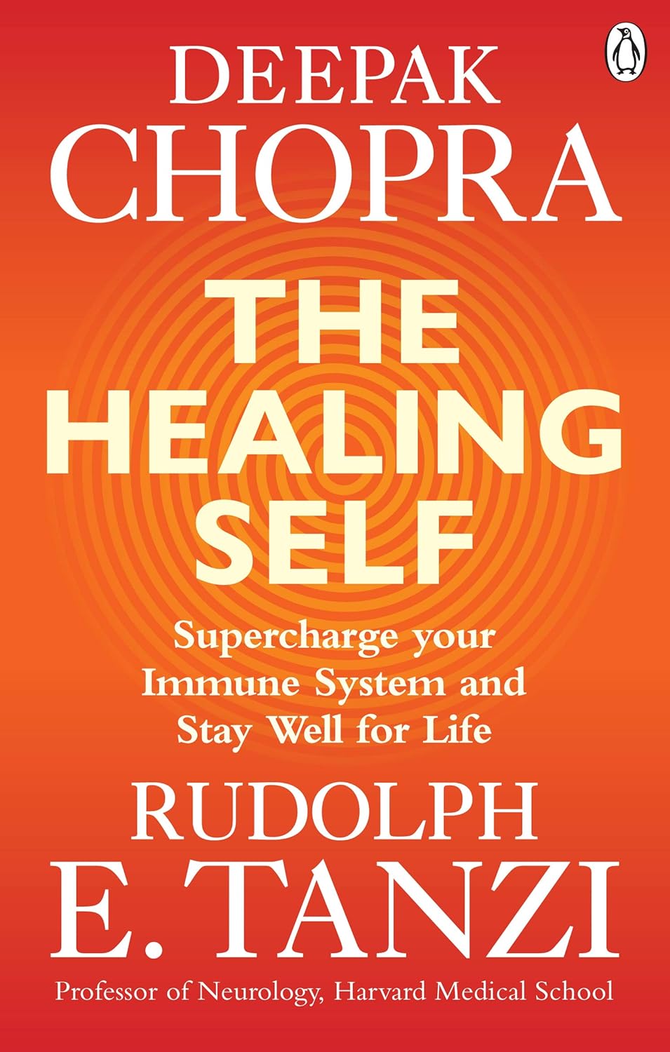 The Healing Self - Deepak Chopra