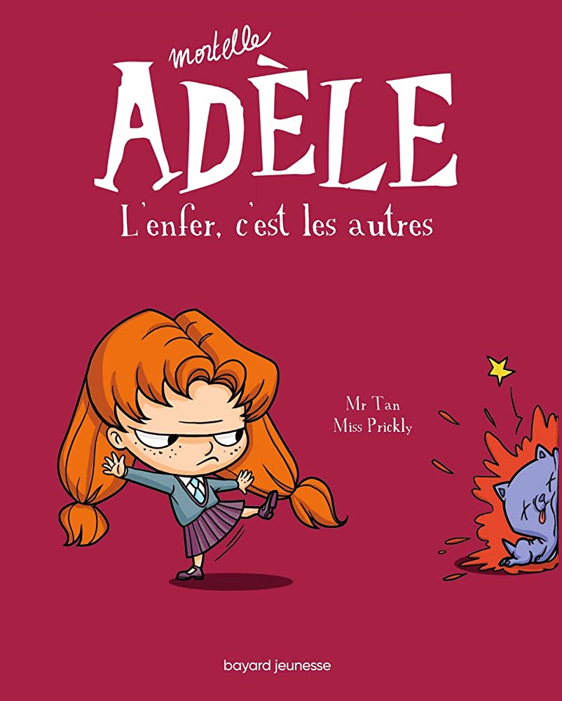 L'Enfer C'est Les Autres - Mortelle Adèle - Tome 2