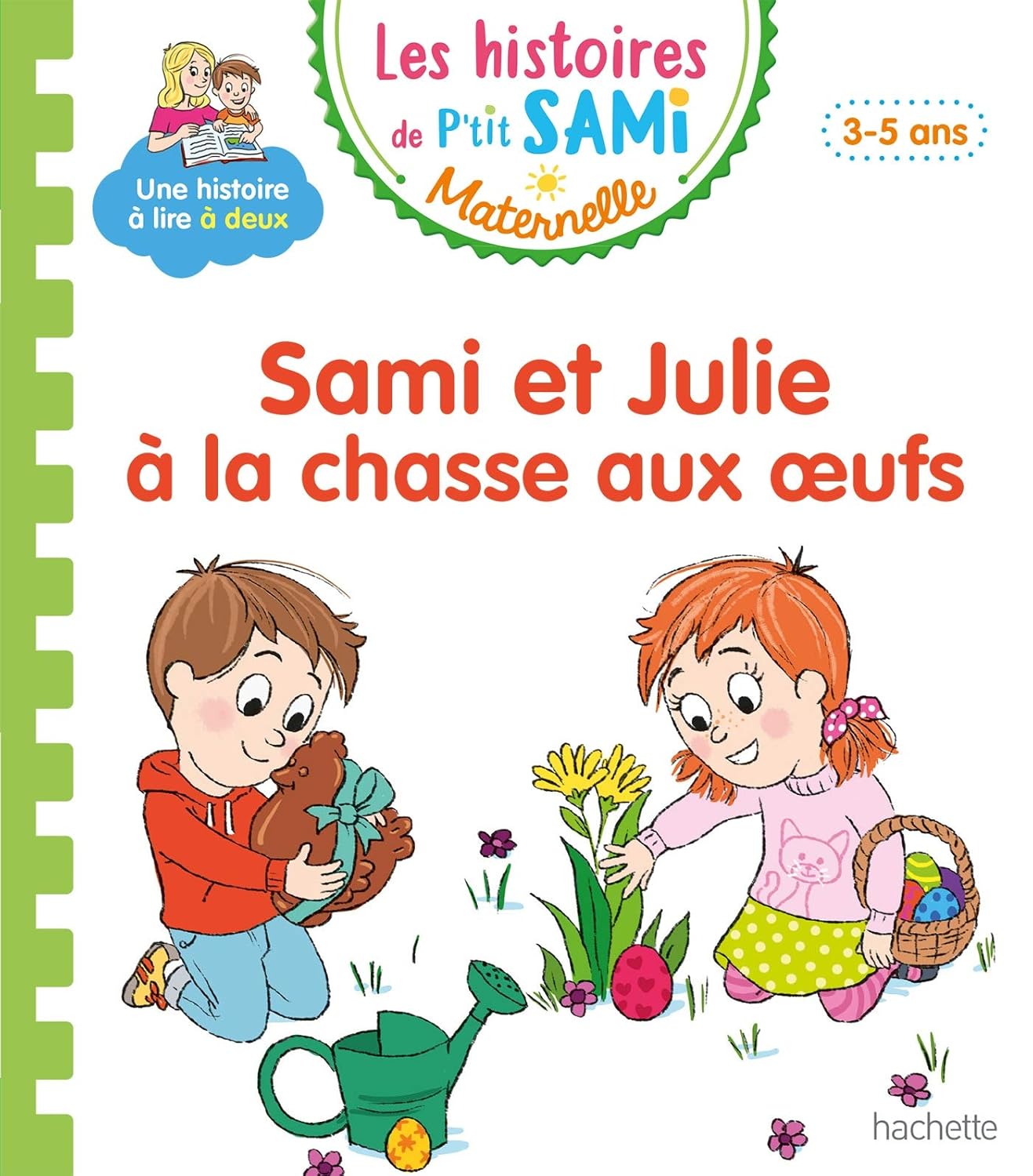 Sami Et Julie À La Chasse Aux Oeufs - Les Histoires De P'tit Sami Maternelle