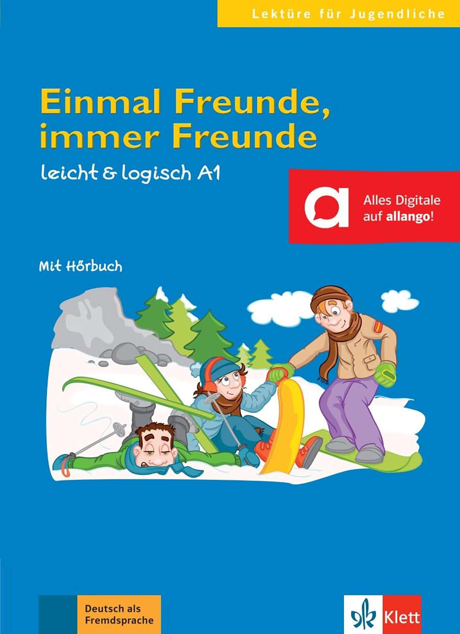 Einmal Freunde Immer Freunde - 4e