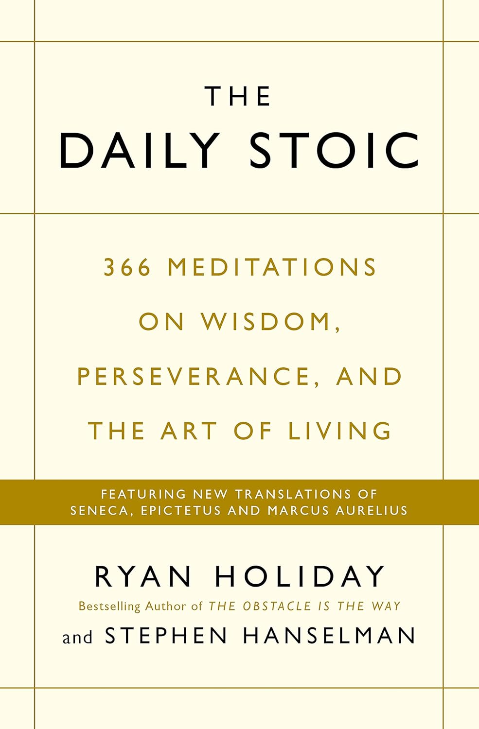 The Daily Stoic - Ryan Holiday