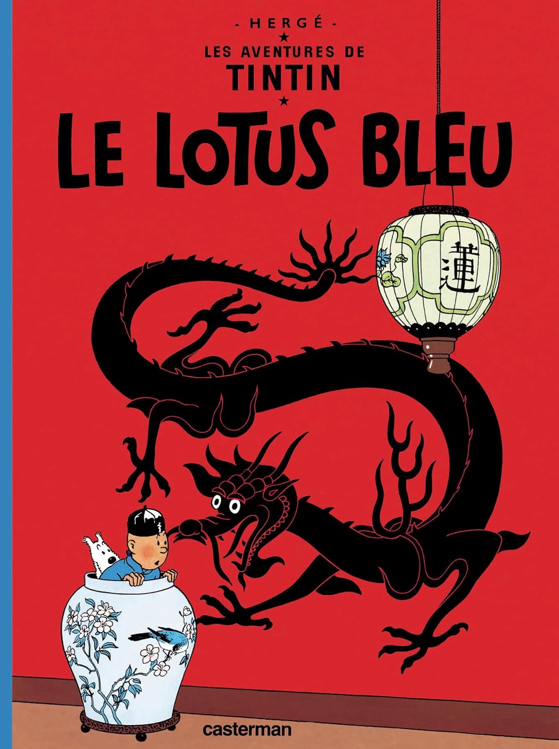 Le Lotus Bleu - Tintin - Tome 5