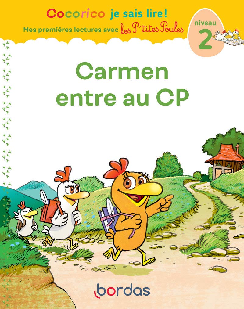 Carmen Entre Au CP - Cocorico Je Sais Lire! - Niv 2