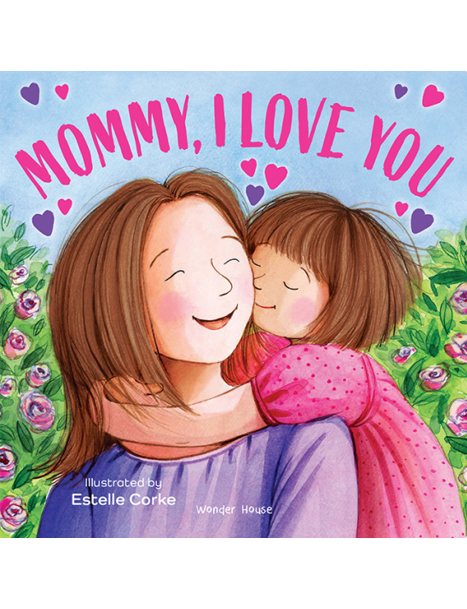 Mummy I love you( I love you series)
