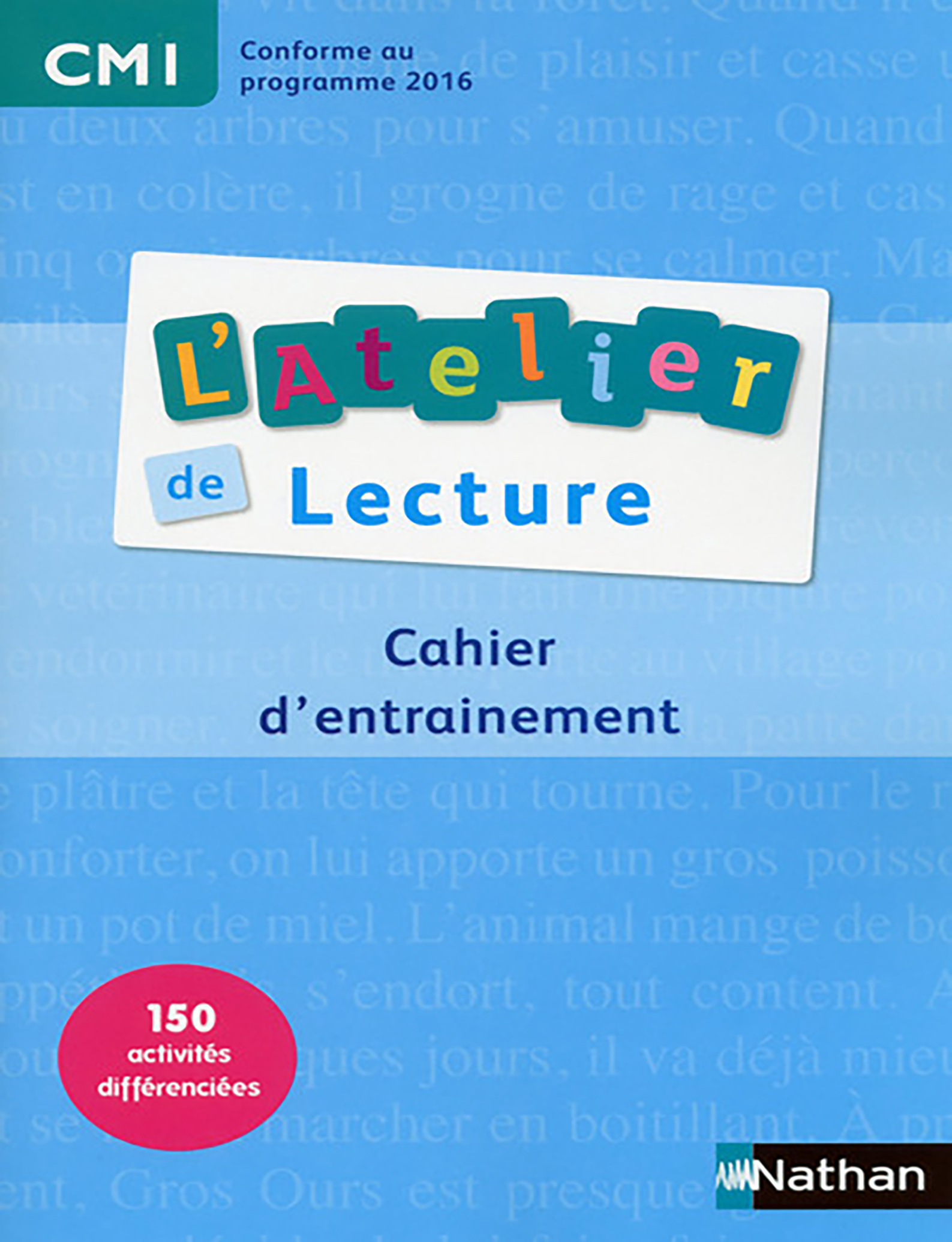 L'ATELIER DE LECTURE CM1 NATHAN