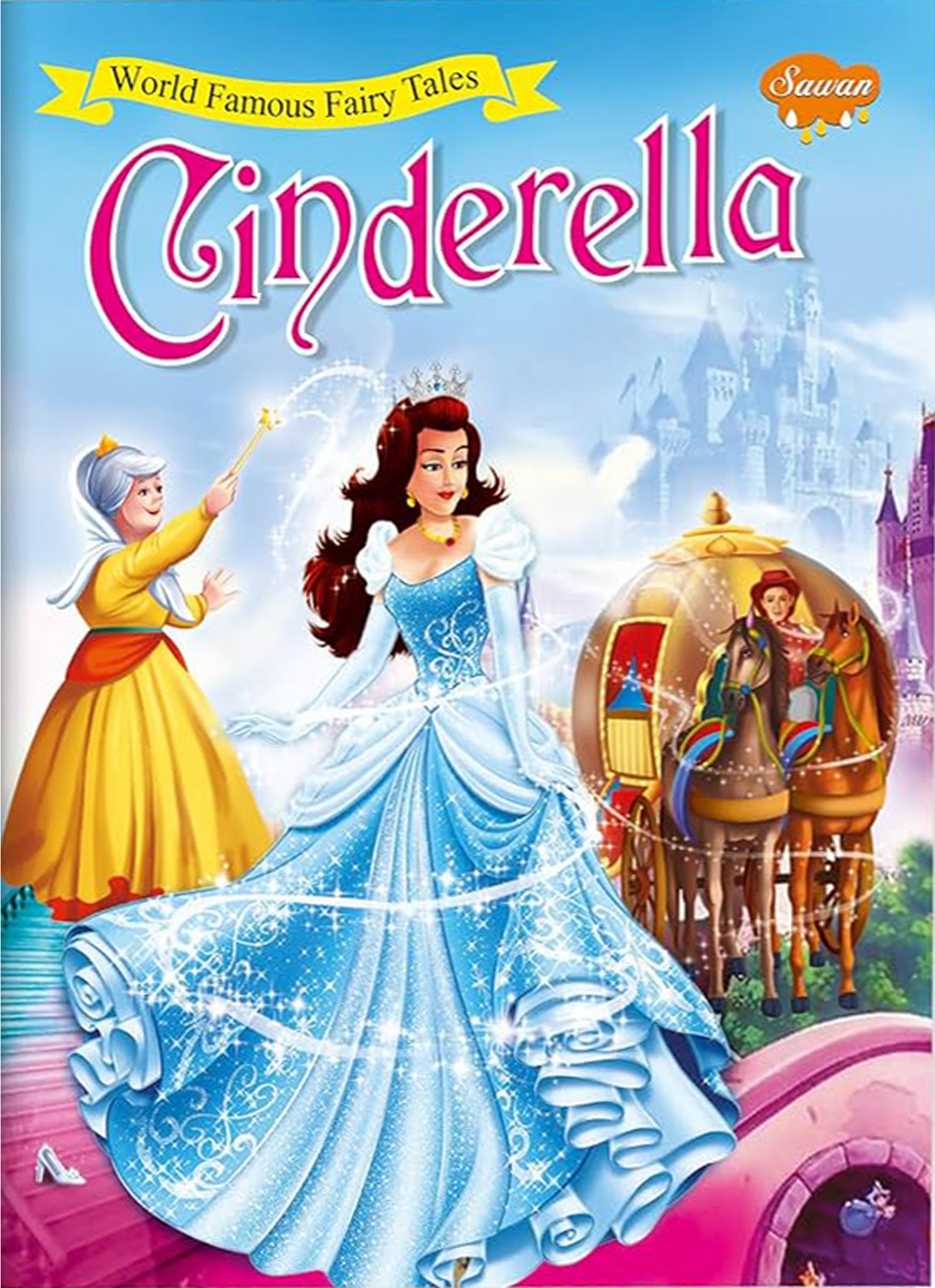 Cinderella (world famous fairy tales)