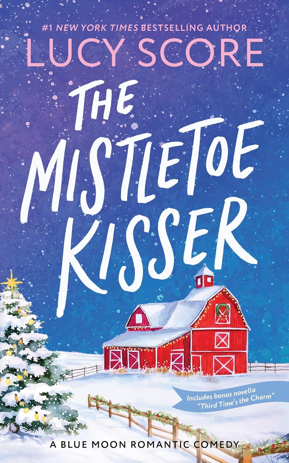 The Mistletoe Kisser - Blue Moon #8 - Lucy Score