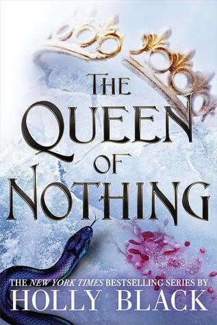 THE QUEEN OF NOTHING (THE FOLK OF THE AIR #3)