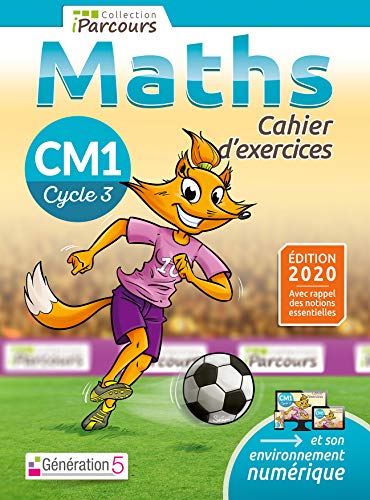 CAHIER D’EXERCICES IPARCOURS-MATHS CM1 ED 20
