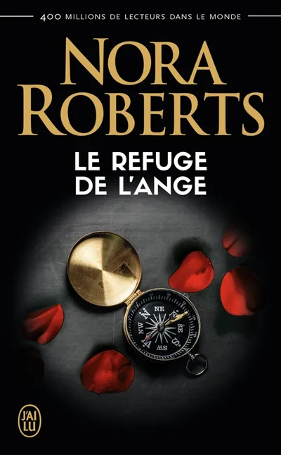 Le Refuge De L'Ange - Nora Roberts