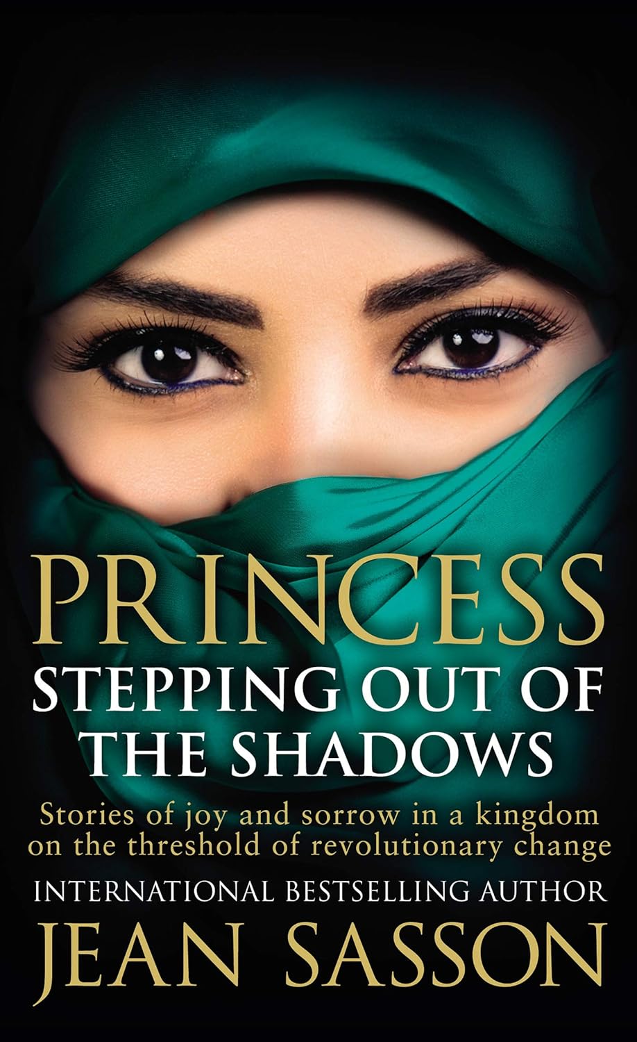 Stepping Out Of The Shadows #6 - Princess - Jean Sasson