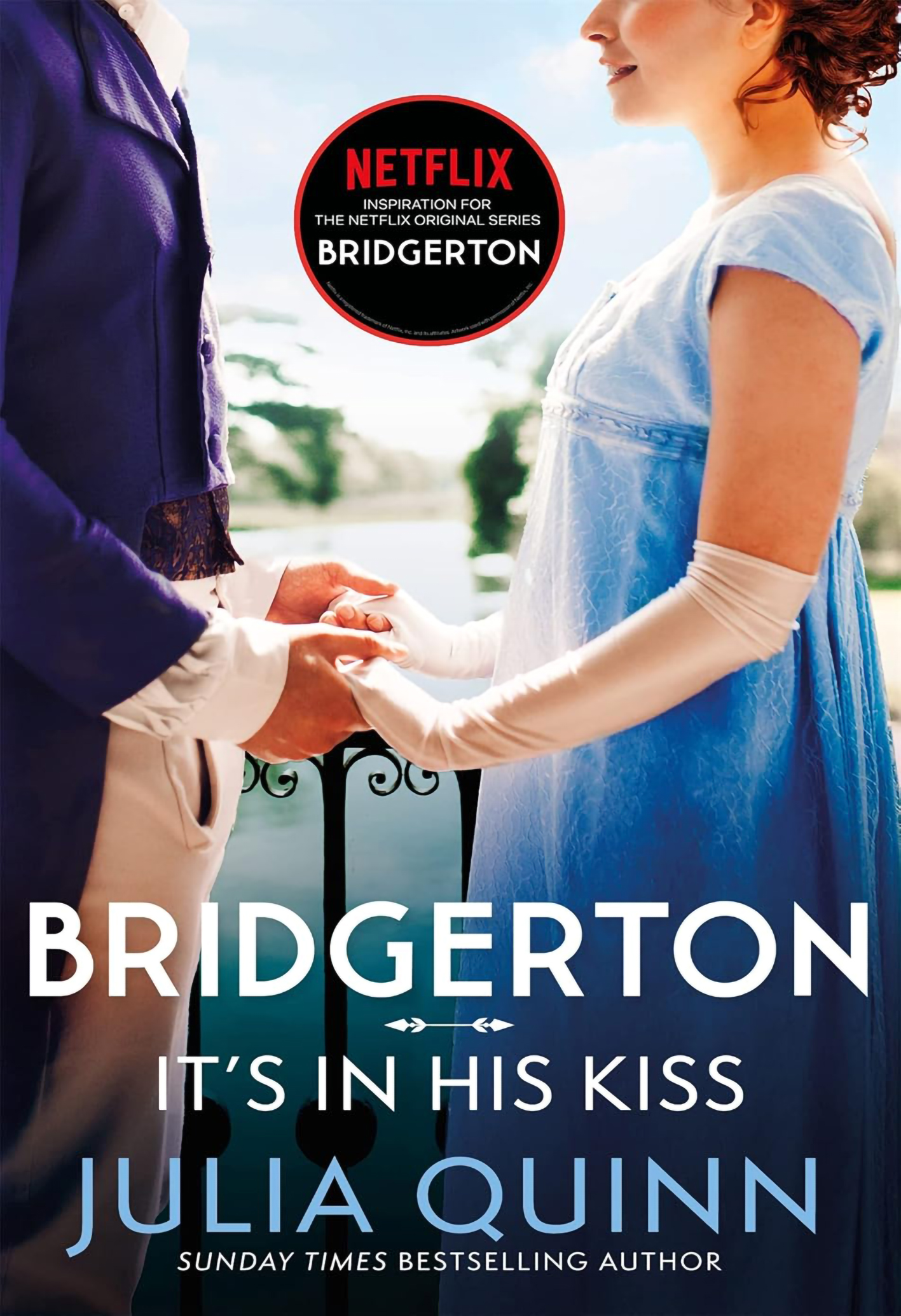 It'S In His Kiss (Bridgertons Book 7) - Julia Quinn