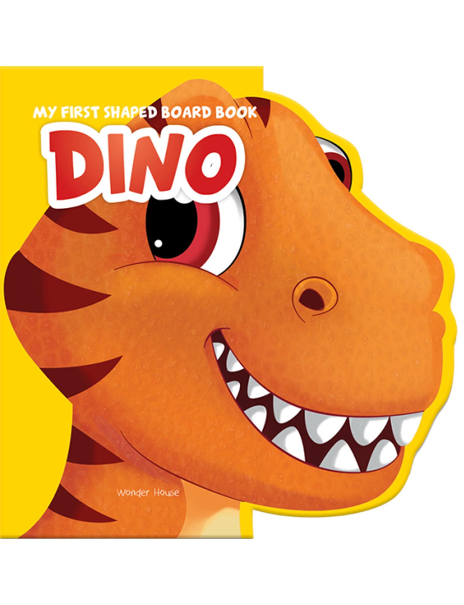 My First Shaped Board Book: Illustrated Dino - Animal Picture Book for Kids Age 2+ Board book