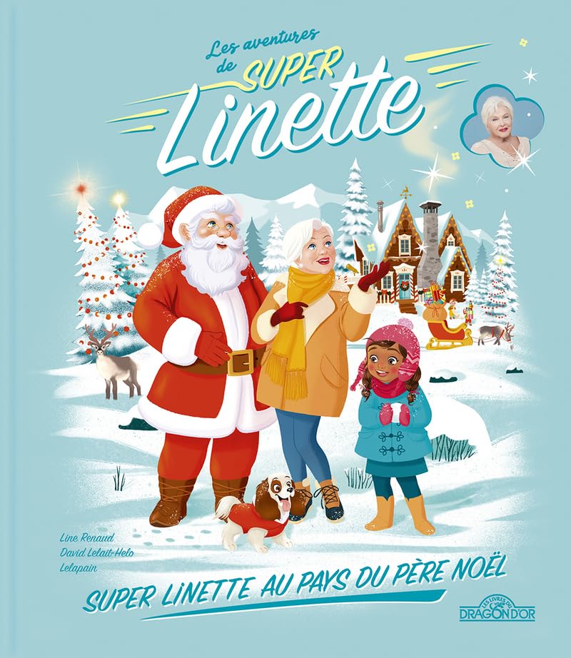 Super Linette Au Pays Du Père Noël - Les Aventures De Super Linette
