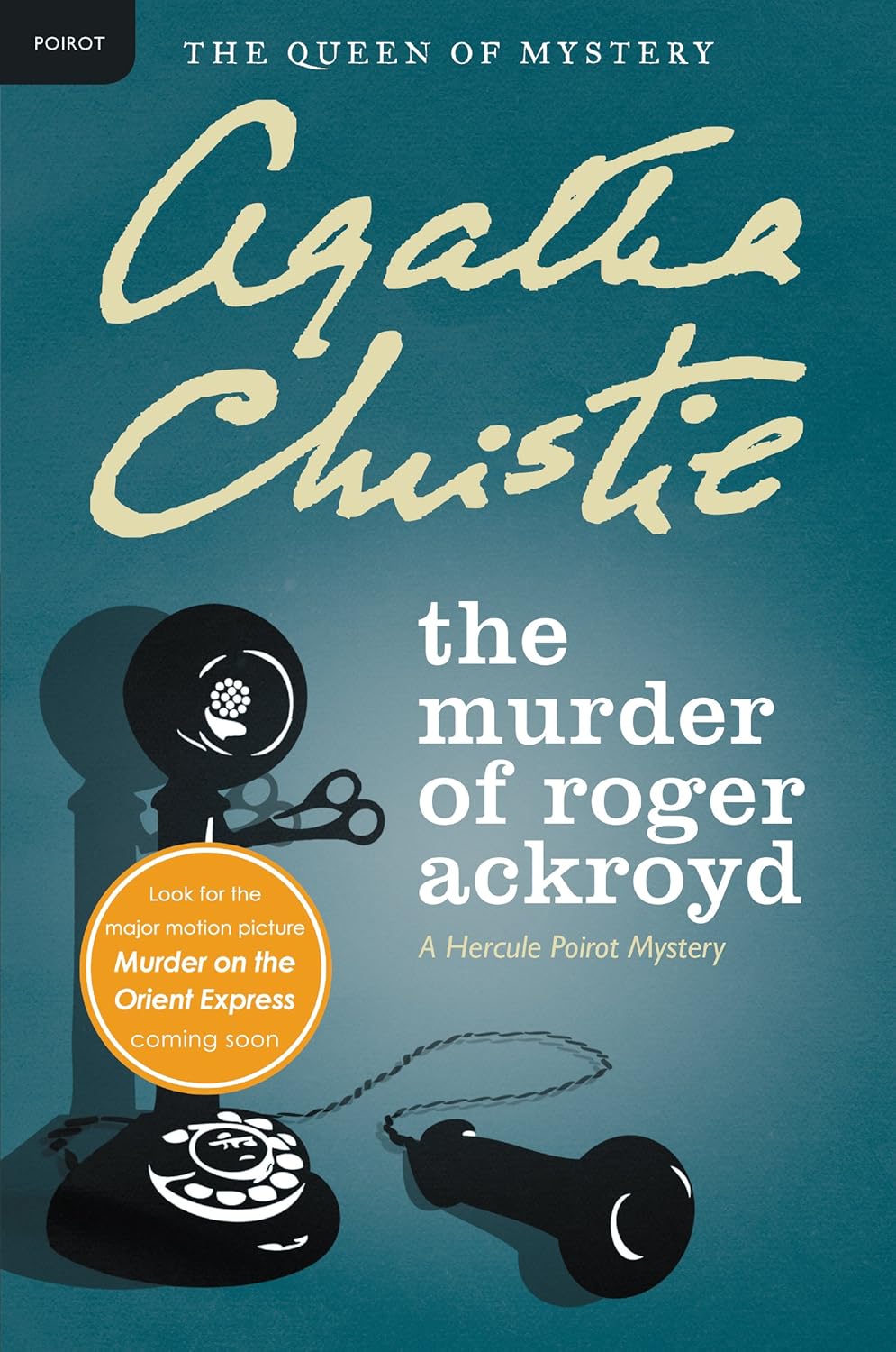 The Murder Of Roger Ackroyd - Agatha Christie