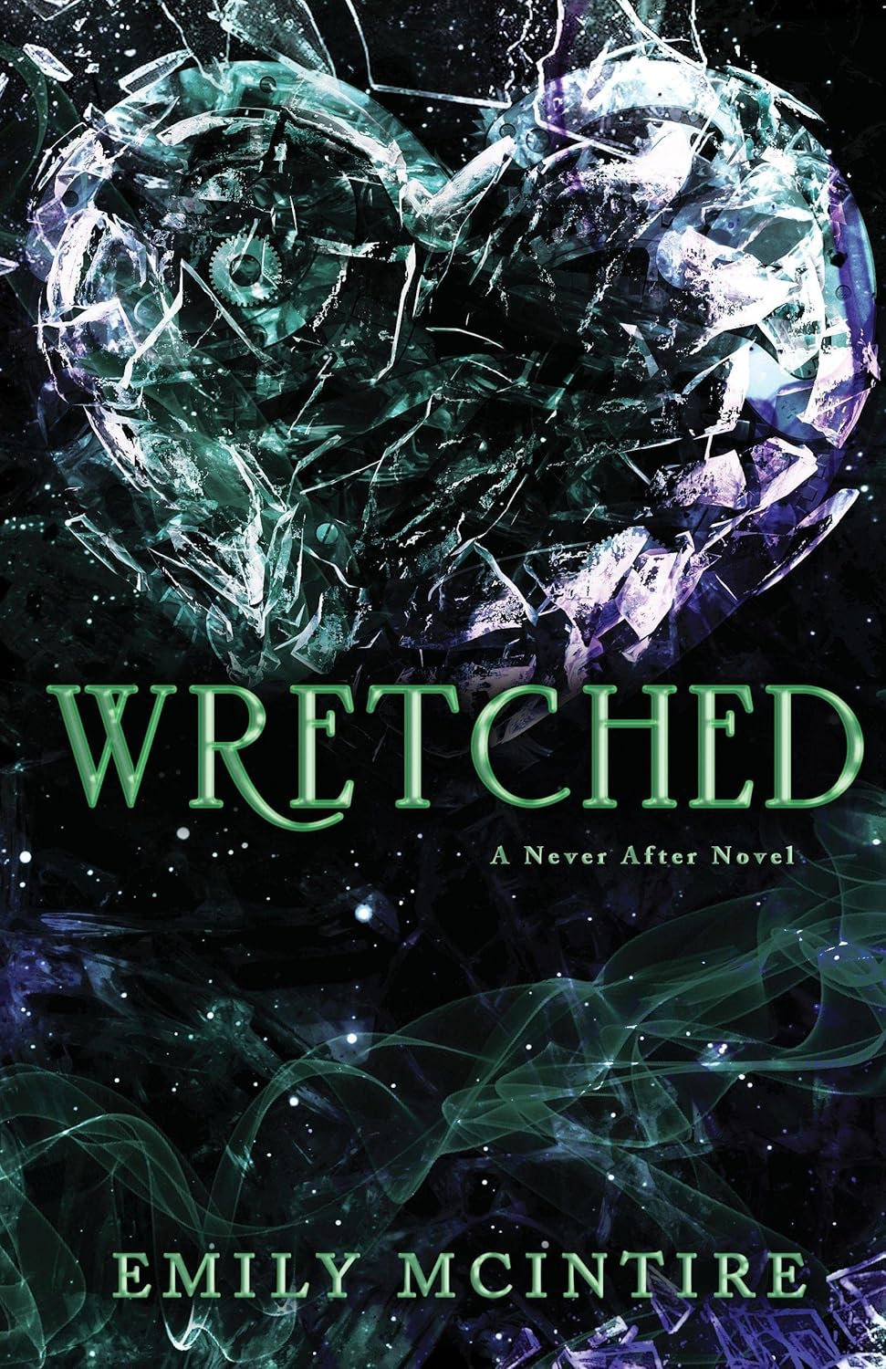 Wretched - Never After #3 - Emily McIntire