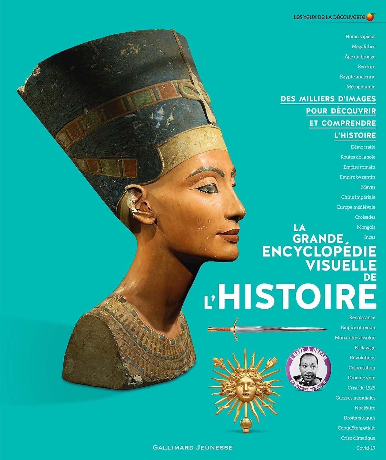 La Grande Encyclopédie Visuelle De L'Histoire