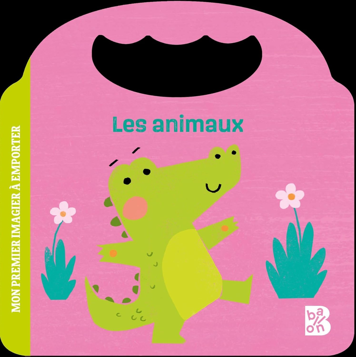 Les Animaux - Mon Premier Imagier À Emporter