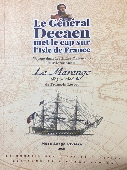 Le General Decaen Met Le Cap Sur  L'Isle De France