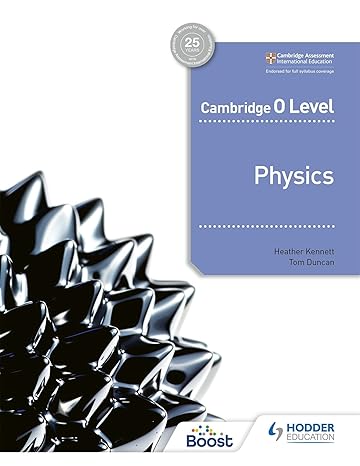 CAMBRIDGE O LEVEL PHYSICS - KENNETT & DUNCAN