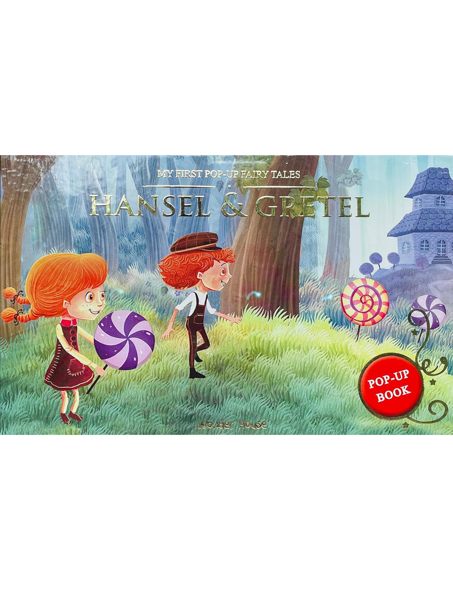 My First Pop-Up Fairy Tales Hansel & Gretel
