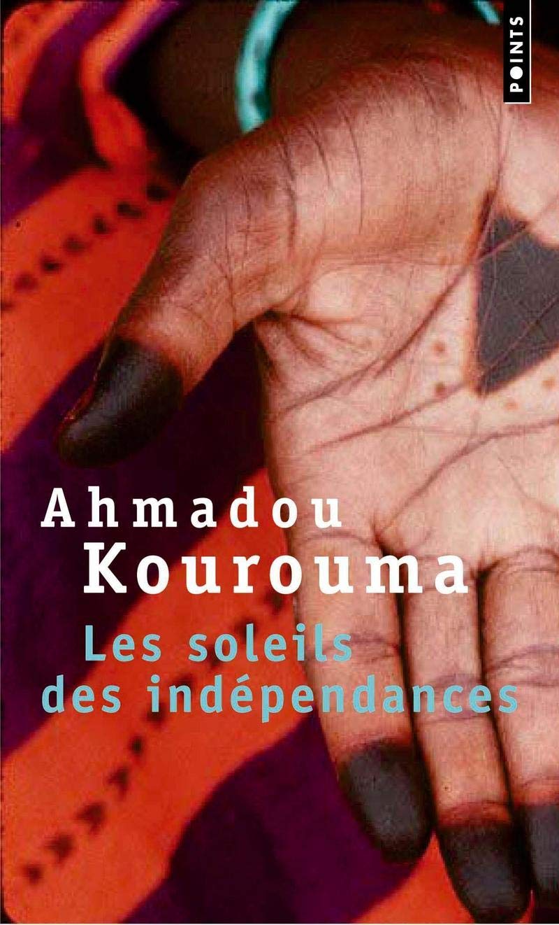 Les Soleils Des Independances -  Ahmadou Kourouma