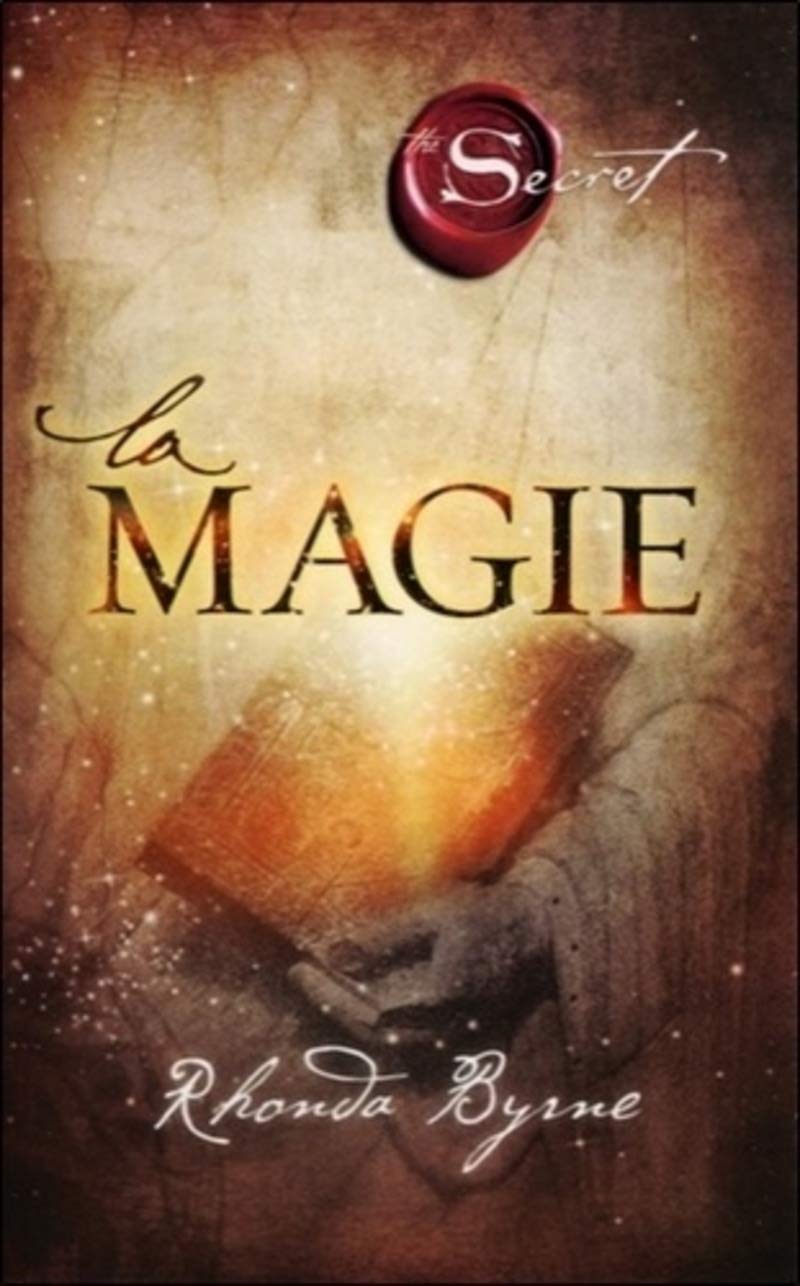 La Magie - Rhonda Byrne