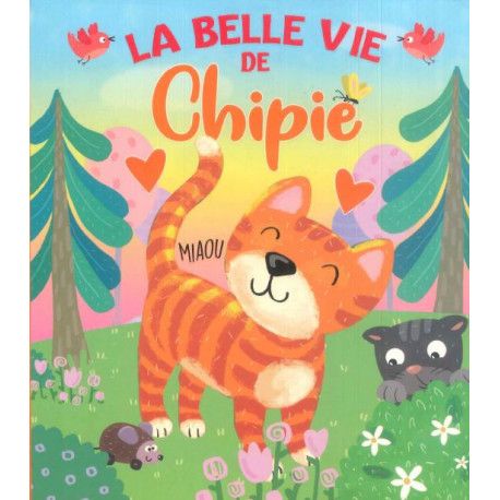 La Belle Vie De Chipie