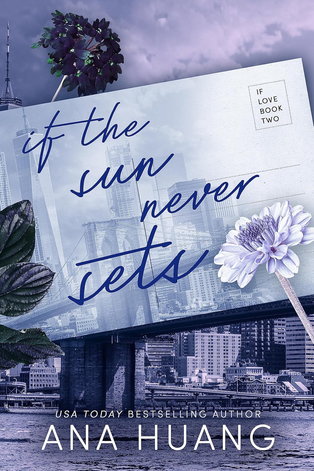 If The Sun Never Sets #2 - Ana Huang